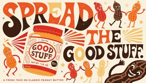 Good Stuff peanut butter campaign with retro orange and brown typography, a product jar and dancing illustrated peanuts
